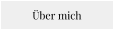 �ber mich